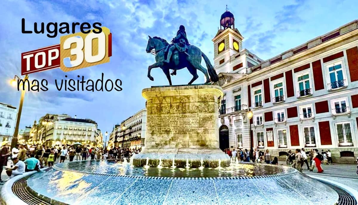 El Tour Más Completo de Madrid: 30 Lugares Imprescindibles
