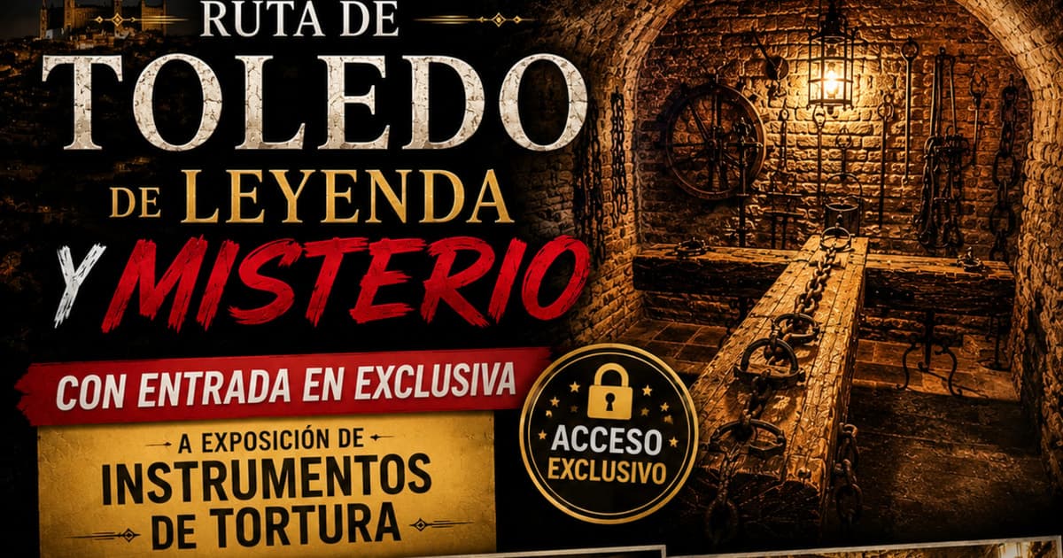 Toledo de Leyenda y Misterio + acceso a cuevas con instrumentos de tortura