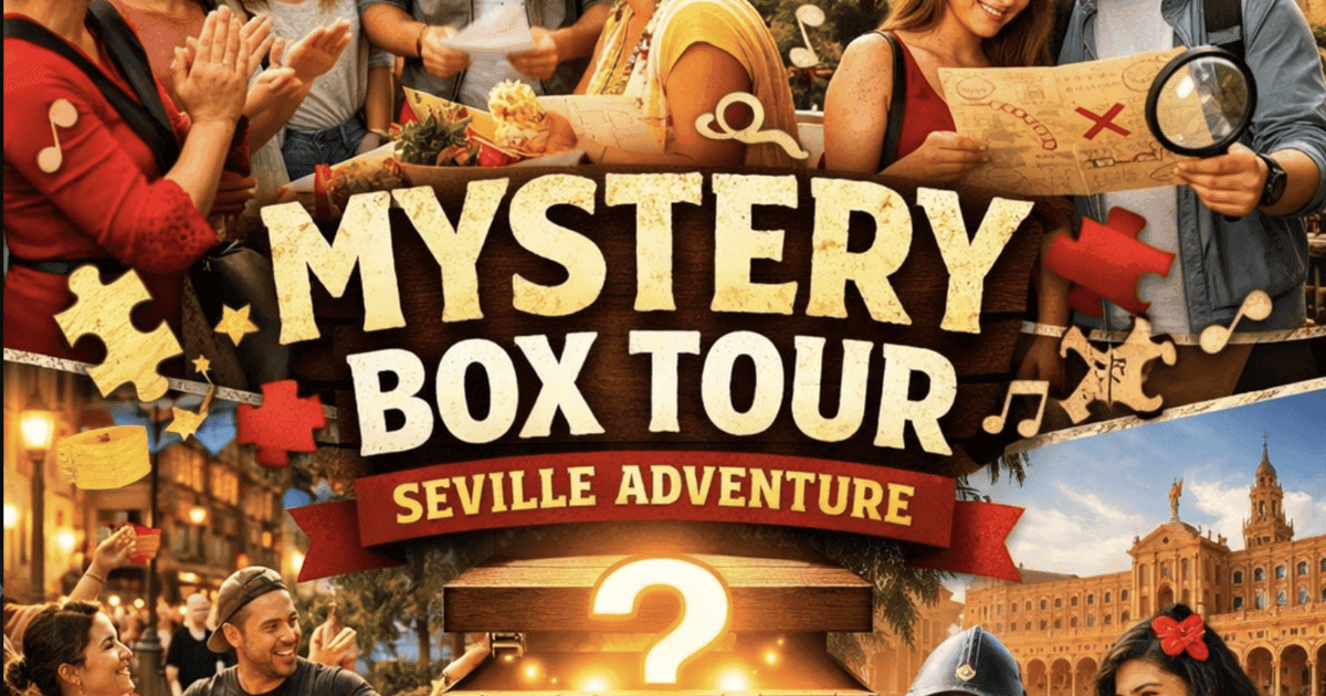 Seville: Mystery Box Journey with Local Guide