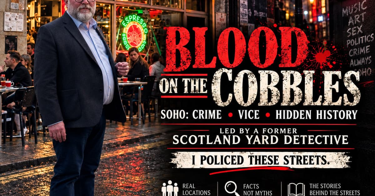 Crime & Punishment - Soho Walking Tour