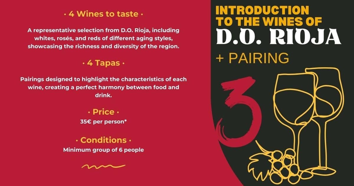 Tasting "Introduction to Wines of D.O. Rioja" + Pairing